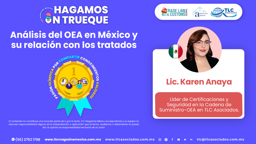 Bee Conocimiento - Análisis del OEA en México y su relación con los tratados por la Lic. Karen Anaya