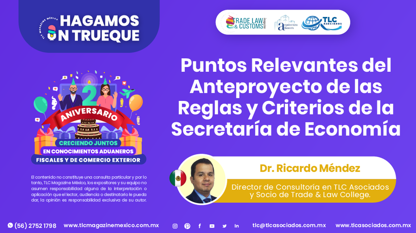 Hagamos un Trueque - Puntos Relevantes del Anteproyecto de las Reglas y Criterios de la Secretaría de Economía por el Dr. Ricardo Méndez