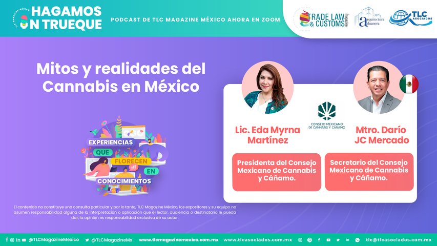 Hagamos un Trueque - Mitos y realidades del Cannabis en México por la Lic. Eda Myrna Martínez y el Mtro. Darío JC Mercado