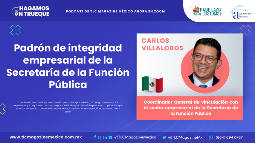 Padrón de integridad empresarial de la Secretaría de la Función Pública con Carlos Villalobos