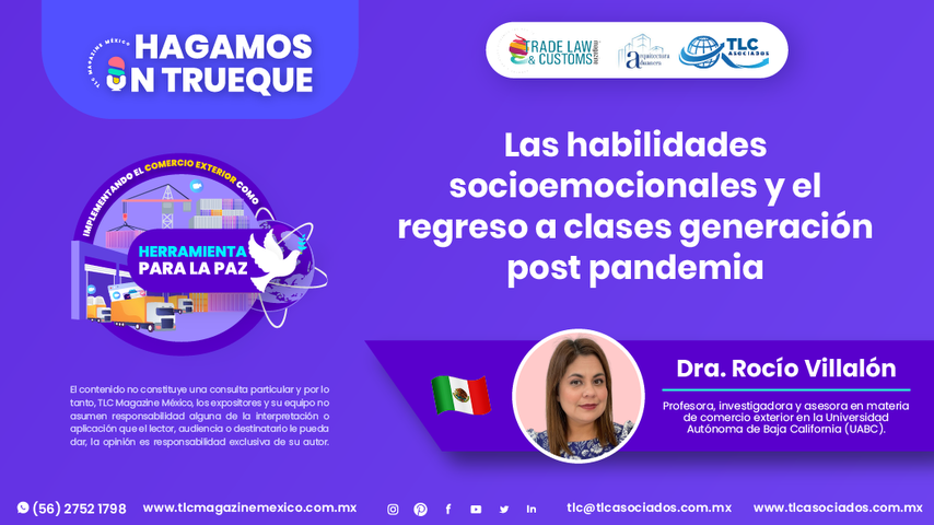 Hagamos un Trueque - Las habilidades socioemocionales y el regreso a clases generación post pandemia por la Dra. Rocío Villalón