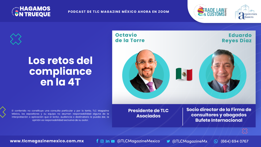 Los retos del compliance en la 4T con Eduardo Reyes Díaz y Octavio de la Torre