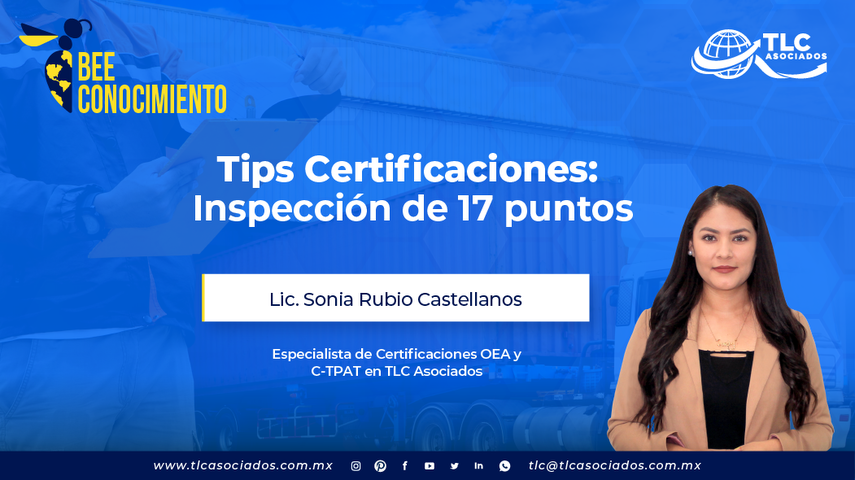 Tips Certificaciones: Inspección de 17 puntos por la Lic. Sonia Rubio Castellanos