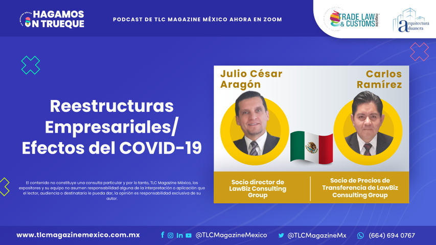 Reestructuras Empresariales / Efectos del COVID-19 con Julio César Aragón y Carlos Ramírez