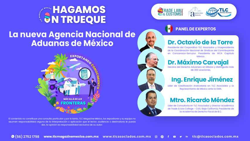 Hagamos un Trueque - Panel de Expertos, La nueva Agencia Nacional de Aduanas de México