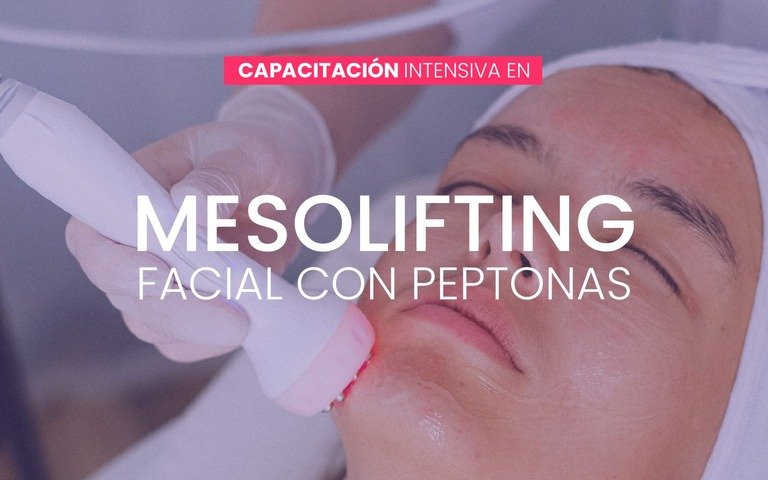 Capacitación Intensiva en Mesolifting Facial con peptonas