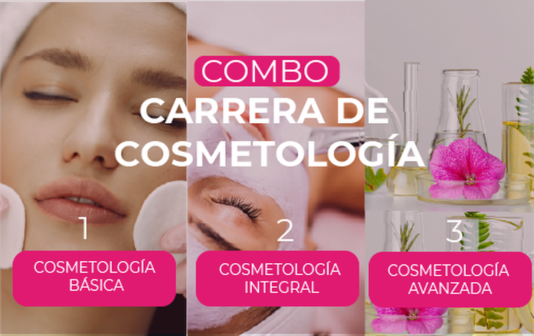 Combo: Carrera de Cosmetología Completa