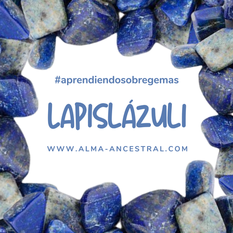 Aprendiendo sobre el Lapislázuli