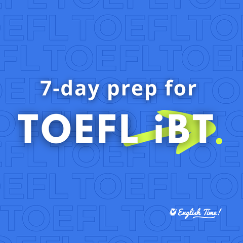 7 días de preparación para TOEFL iBT