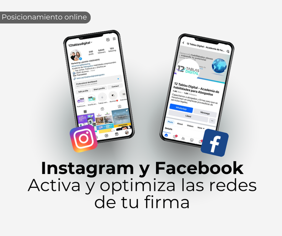 Instagram y Facebook: Activa y optimiza las redes de tu firma