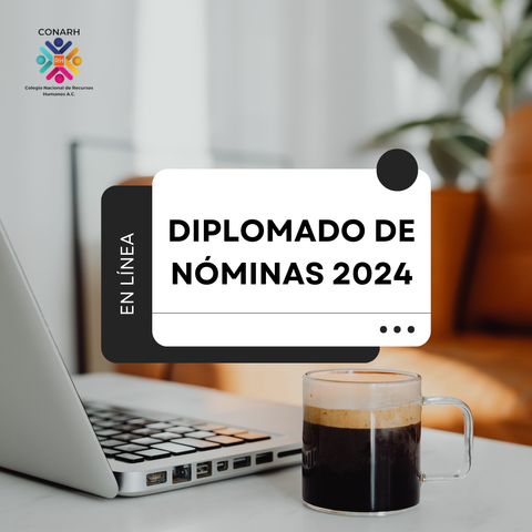 Diplomado en Nóminas 2024 (25 Mayo 2024)