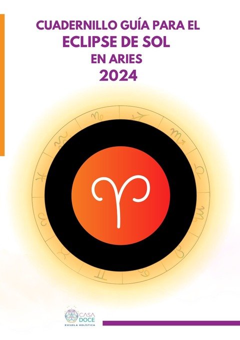 Cuadernillo Guía para el Eclipse de Sol en Aries 2024