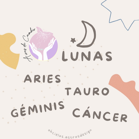 LUNAS - Aries - Tauro - Géminis - Cáncer