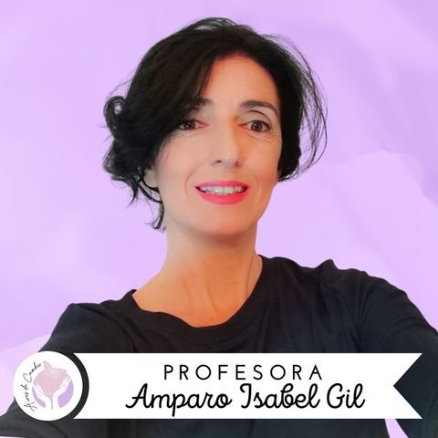 Prof. Amparo Isabel Gil - Terapia Floral BACH