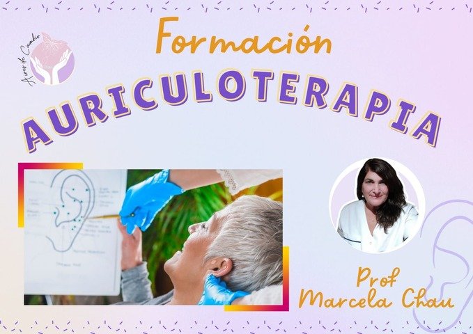 Auriculoterapia - Prof. Marcela Chau