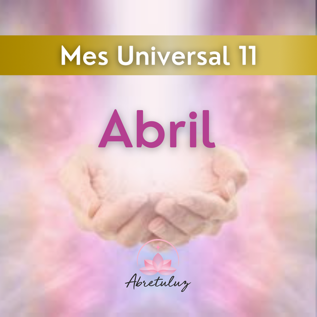 Abril: Mes Universal 11
