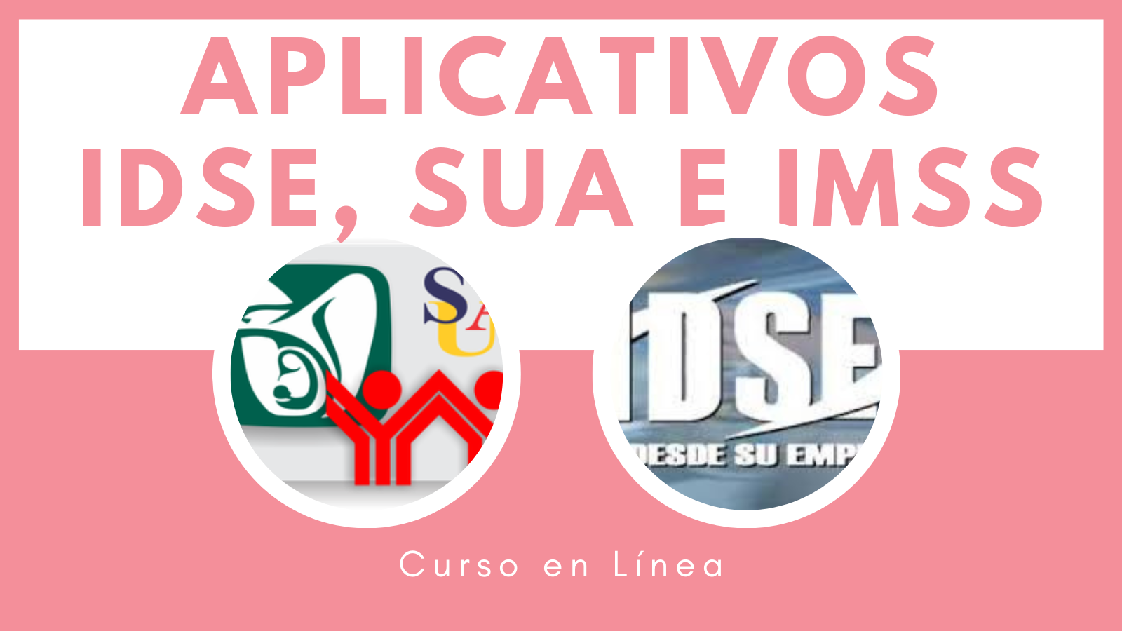 Aplicativos Idse Sua Imss 8592