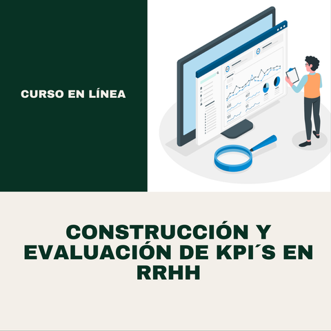 Construcción y Evaluación de KPI's en R.R.H.H.
