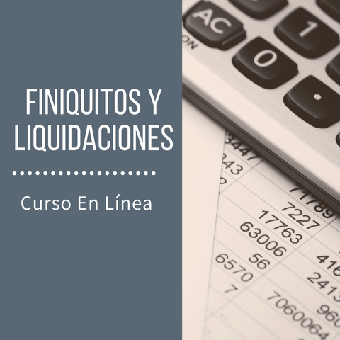 Grabación curso de Finiquitos Y Liquidaciones celebrado el día 22 de junio de 2024