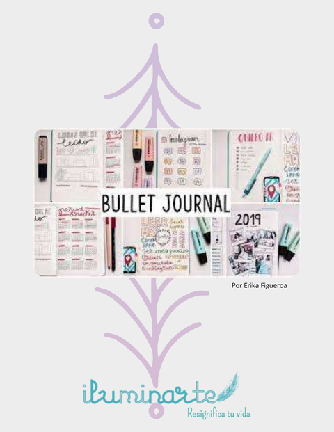 Bullet Journal un sistema para tomar consciencia 