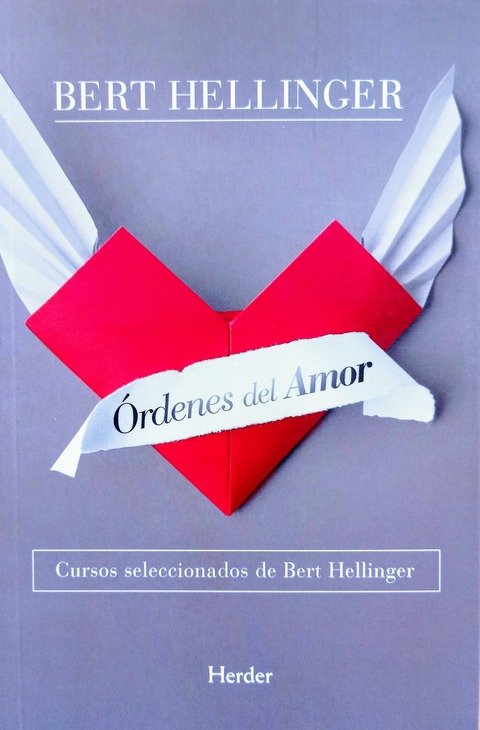Órdenes del Amor -  Bert Hellinger