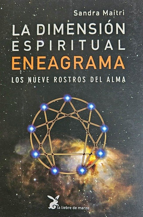 La Dimensión Espiritual del Eneagrama - Sandra Maitri 