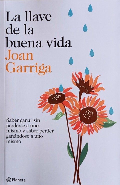 La llave de la buena vida - Joan Garriga