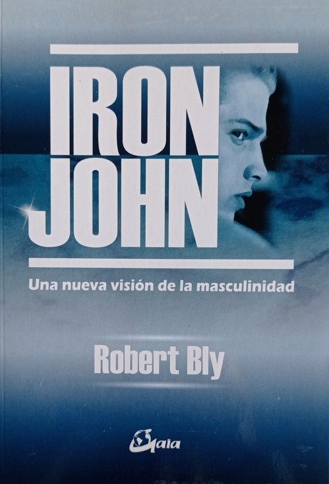 Iron John - Robert Bly