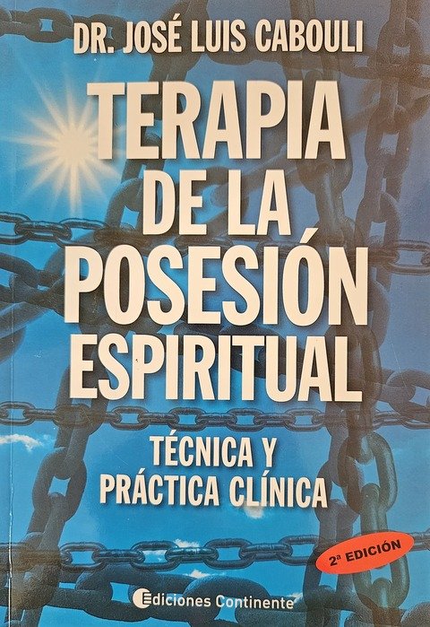 Terapia de la Posesión Espiritual - José Luis Cabouli