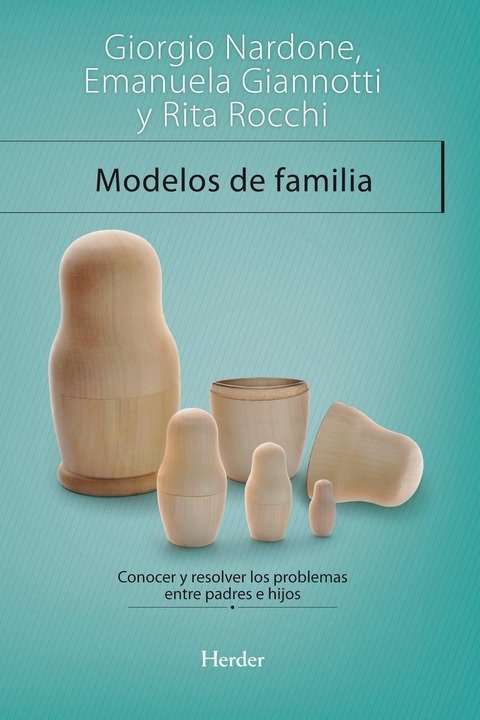 Modelos de familia - G. Nardone, E. Giannott y R. Rocchi