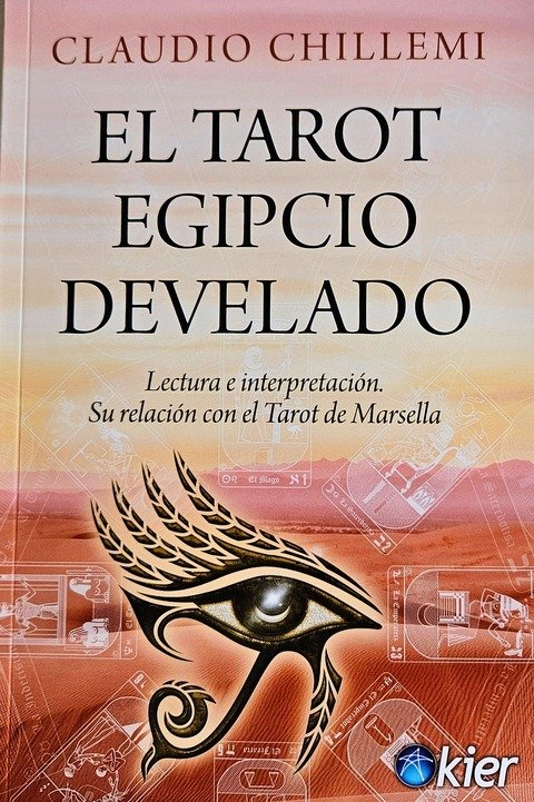 El Tarot Egipcio Develado (libro) - Claudio Chillemi