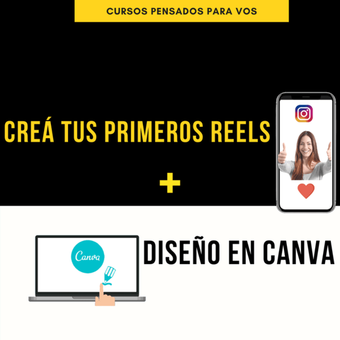Combo - Diseño en Canva + Creá tus primeros Reels