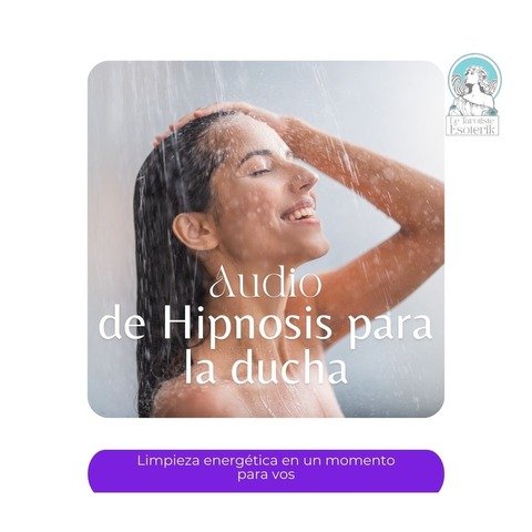 audio de hipnosis para la ducha (regalo para suscriptoras)