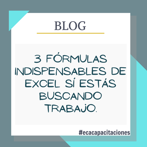 Tres fórmulas indispensables de Excel