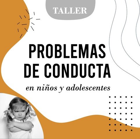 Problemas de Conducta en Niños y Adolescentes