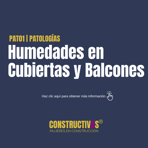 PAT 01 - PATOLOGÍAS | Humedades en Cubiertas y Balcones